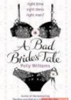 Bad Brides Tale - Polly Williams