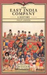 East India Company , The: A History (Studies In Modern History) - Philip Lawson