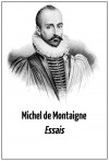 Michel de Montaigne: "Essais" (Eine Auswahl in deutscher Übersetzung + Bonus-Text: Stefan Zweig: "Montaigne") (German Edition) - Michel de Montaigne, Lara Sonntag