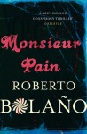 Monsieur Pain - Roberto Bolaño, Chris Andrews