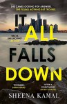 It All Falls Down - Sheena Kamal