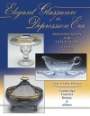 Elegant Glassware Of The Depression Era: Identification And Value Guide (Elegant Glassware Of The Depression Era) - Florence Gene, Gene Florence