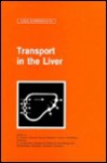 Transport in the Liver - D. Keppler