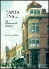 Santa Ana (An Illustrated History) - Diann Marsh