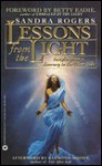 Lessons from the Light - Sandra Rogers