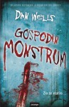 Gospodin Monstrum - Dan Wells, Mate Maras