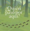 Quien Paso Por Aqui? - Manuel Monroy