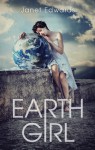 Earth Girl (Earth Girl #1) - Janet Edwards