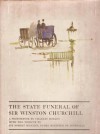 The State Funeral of Sir Winston Churchill: A Sketchbook by Charles Mozley - Charles Mozley