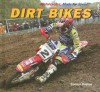 Dirt Bikes - Connor Dayton