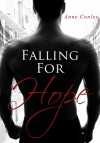 Falling for Hope (Four Winds Series Book 3) - Anne Conley