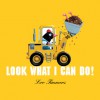 Look What I Can Do! - Leo Timmers