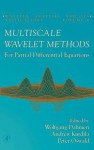 Multiscale Wavelet Methods for Partial Differential Equations - Kurdilaoswald Dahmen, Peter Oswald, Kurdilaoswald Dahmen