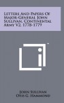 Letters And Papers Of Major-General John Sullivan, Continental Army V2, 1778-1779 - John Sullivan, Otis G. Hammond