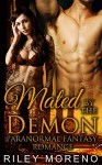 PARANORMAL: MATED BY THE DEMON (INTERRACIAL ALPHA SHIFTER PREGNANCY COLLECTION) (Contemporary New Adult Paranormal Short Stories) - Riley Moreno