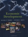 Economic Development - Michael P. Todaro, Stephen C. Smith