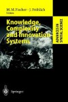 Knowledge, Complexity and Innovation Systems - Manfred M. Fischer, Josef Fröhlich