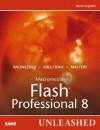 Macromedia Flash Professional 8 Unleashed - David Vogeleer II