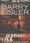 The Khmer Kill: A Dox Short Story - Barry Eisler