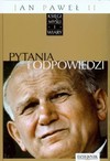 Jan Paweł II. Księgi myśli i wiary. Tom 24. Pytania i odpowiedzi - Grzegorz Polak