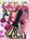 The Essential Wedding Collection: 2 or 3 Octaves - Douglas Wagner