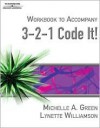 Workbook to Accompany 3-2-1 Code It! - Michelle A. Green