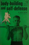 Body Building and Self Defense - Myles Callum