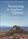 Venturing in Southern Greece: Through Villages and Vineyards - Barbara J. Euser, Barbara J. Euser