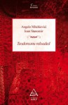 Teodoreanu reloaded - Angelo Mitchievici, Ioan Stanomir