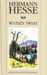 Wyższy świat - Hermann Hesse