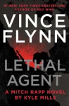 Lethal Agent - Vince Flynn, Kyle Mills