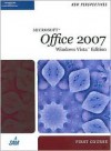 New Perspectives on Microsoft Office 2007, First Course, Windows Vista Edition - Ann Shaffer, Patrick Carey, Kathy T. Finnegan