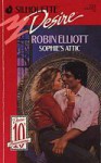 Sophie's Attic - Robin Elliott