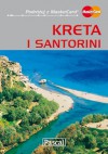 Kreta i Santorini - Mirek Drewniak, Wiesława Rusin, Gościwit Malinowski