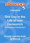 One Day in the Life of Ivan Denisovich: Shmoop Study Guide - Shmoop