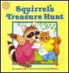 Squirrel's Treasure Hunt - Annie Cobb, Kathy Wilburn