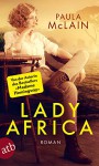 Lady Africa: Roman - Paula McLain, Yasemin Dinçer