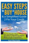 Easy Steps to Buy a House & a Simplified Guide 2 Fix Your Credit - Itzel Machado