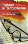 Czytanie ze zrozumieniem : nowe zadanie maturalne : testy do ćwiczeń - Agnieszka. Nożyńska-Demianiuk