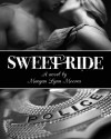 Sweet Ride - Maegan Lynn Moores