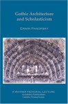 Gothic Architecture and Scholasticism - Erwin Panofsky