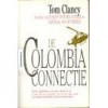 De Colombia connectie - Jan Smit, Tom Clancy