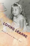 Loving Leanne - Debbie Roome, Dorothy Ade