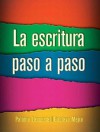 La escritura paso a paso - Paloma Lapuerta