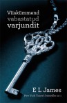 Viiskümmend vabastatud varjundit - E.L. James, Tiina Kanarbik