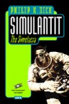 Simulantit - J. Pekka Mäkelä, Philip K. Dick