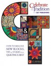 Celebrate the Tradition with C&t Publishing - Liz Aneloski, Joyce Lytle