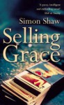 Selling Grace - Simon Shaw