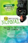 Redefining Normal - Chad Norris