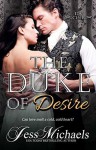 The Duke of Desire - Jess Michaels